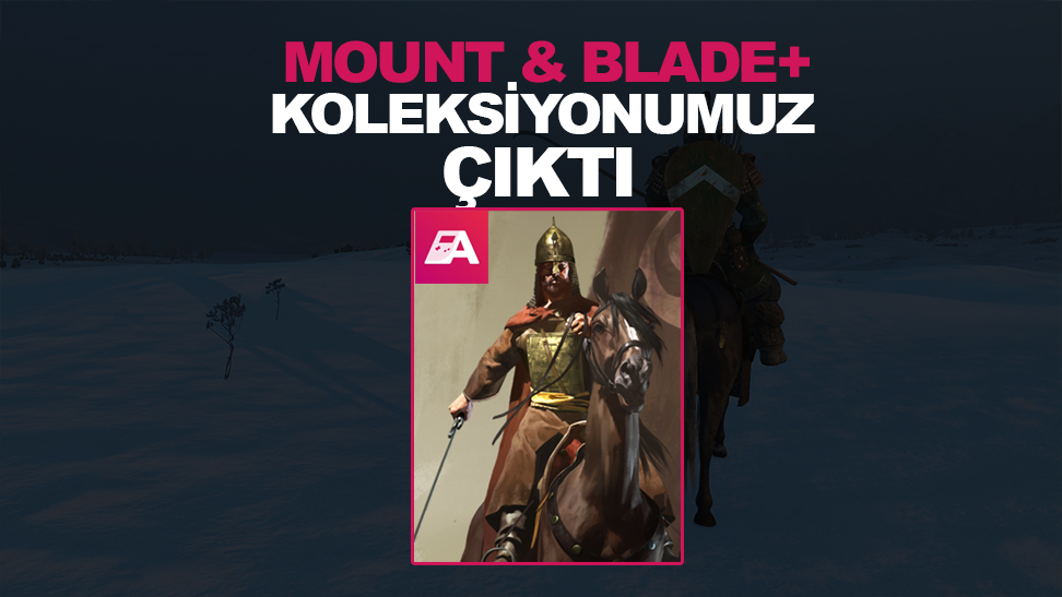 Bannerlord modları paketimiz çıktı: Mount & Blade+
