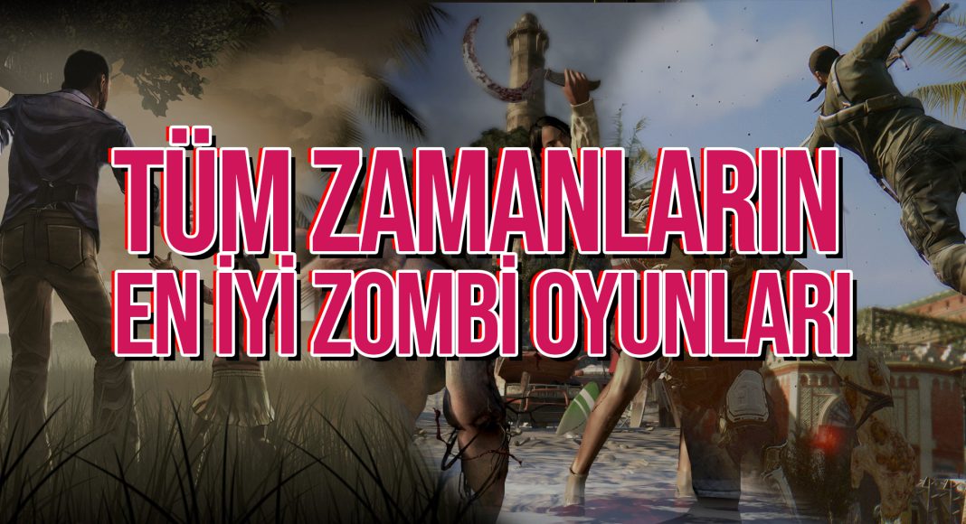 En iyi zombi oyunları listesi