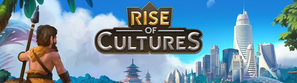 Rise of Cultures