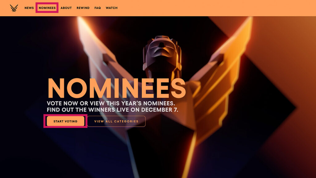 The Game Awards - Adım#3 Yukarıdaki ''NOMINEES'' Seçeneğine Tıklayın ve Oy Vermeye Başlayın