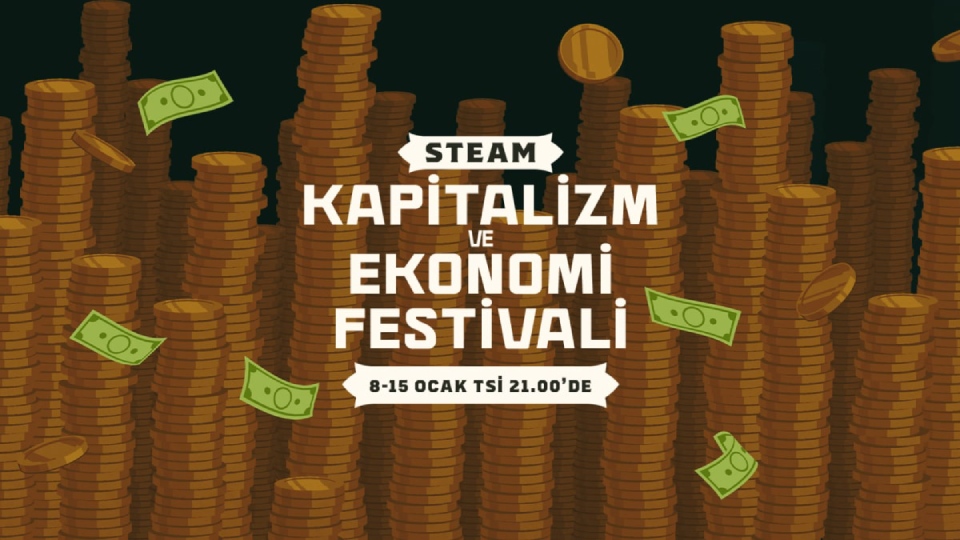 Steam Kapitalizm ve Ekonomi Festivali İçerisinde Alabileceğiniz 10 Oyun